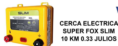 CERCA ELÉCTRICA SUPER FOX SLIM Modelo 10 KM – 0.33 Julios